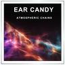 EAR CANDY ATMOSPHERES sample pack artwork: 1,000 evolving samples by DISTRIKT AUDIO